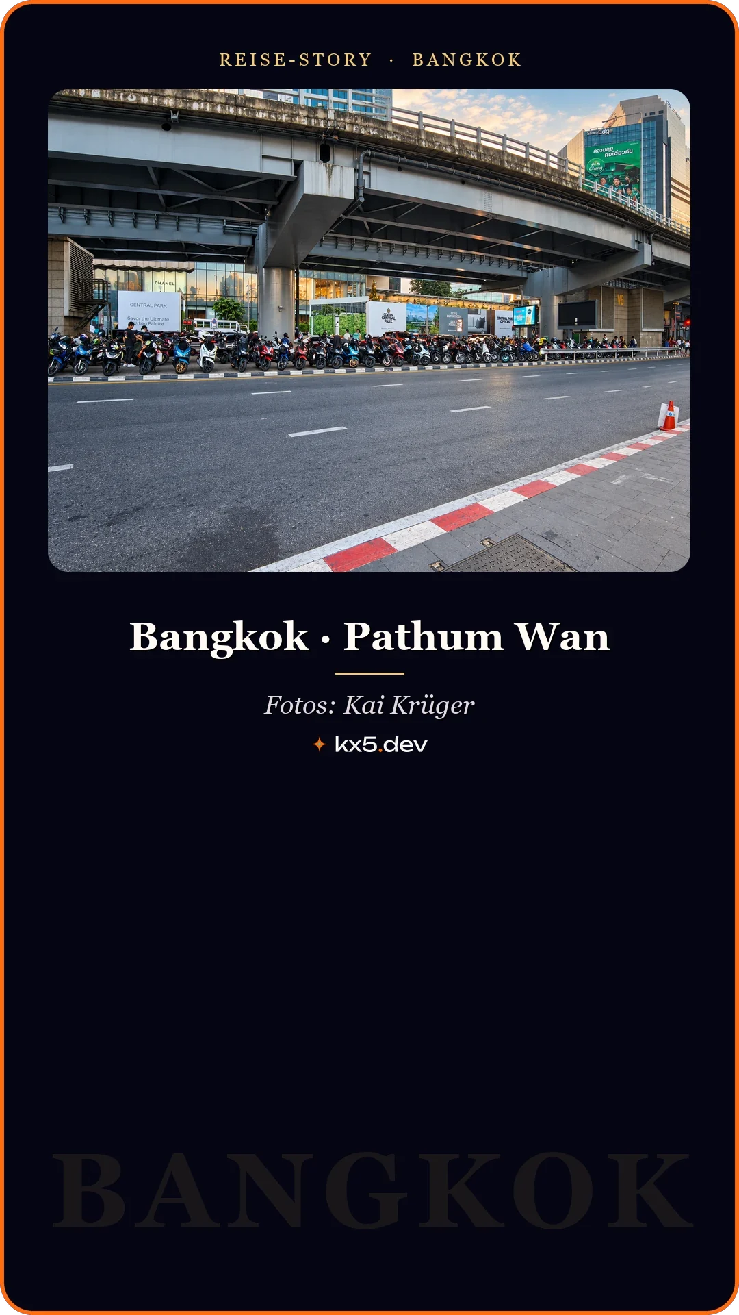 Hochstraße: Bangkok · Pathum Wan