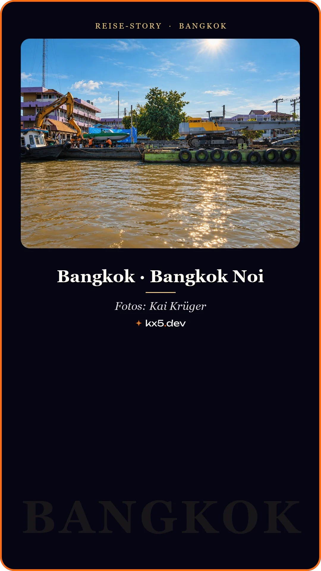 Am Kanal: Bangkok · Bangkok Noi
