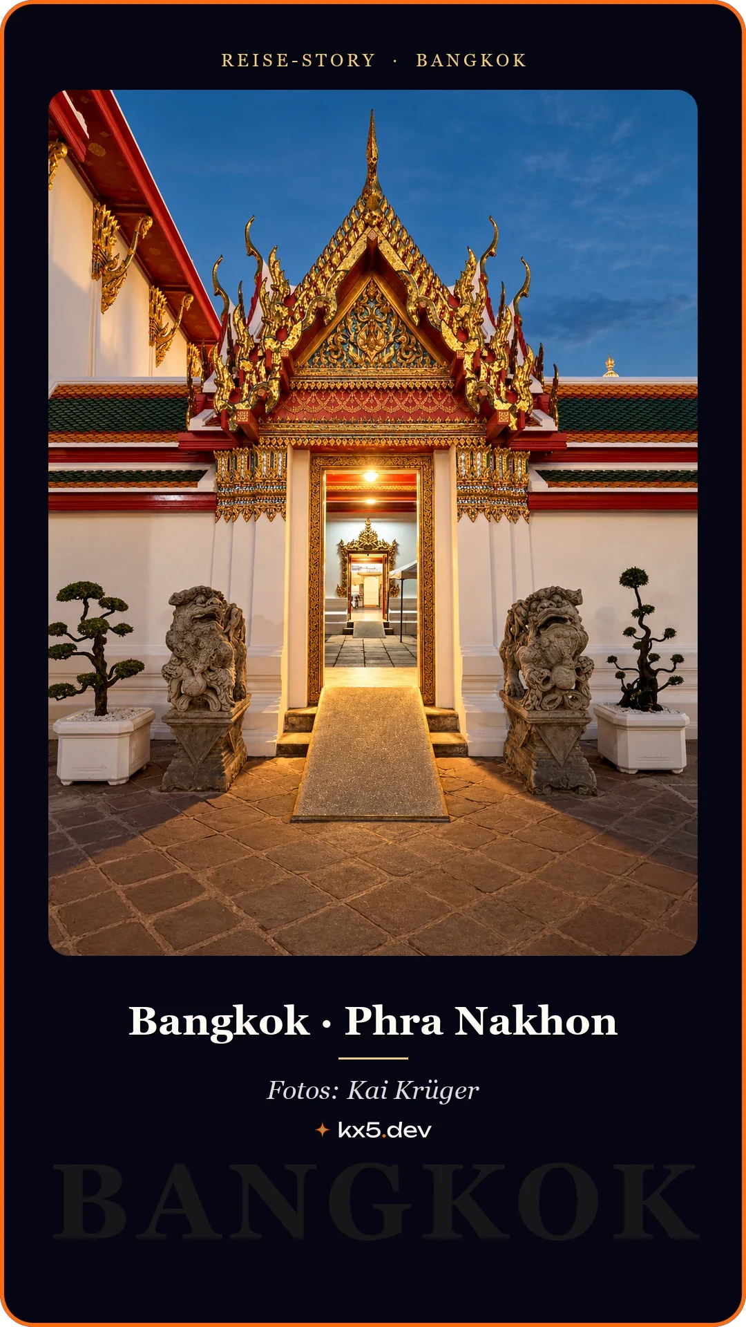 Tor zum Tempel: Bangkok · Phra Nakhon