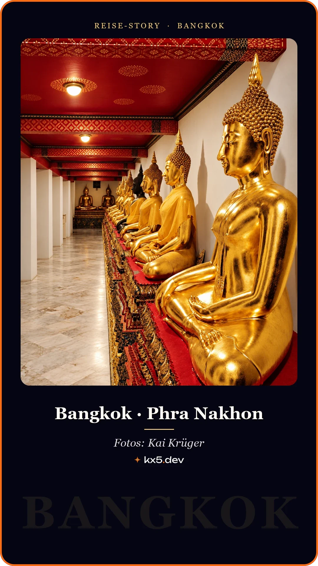 Buddhas im Wandelgang: Bangkok · Phra Nakhon
