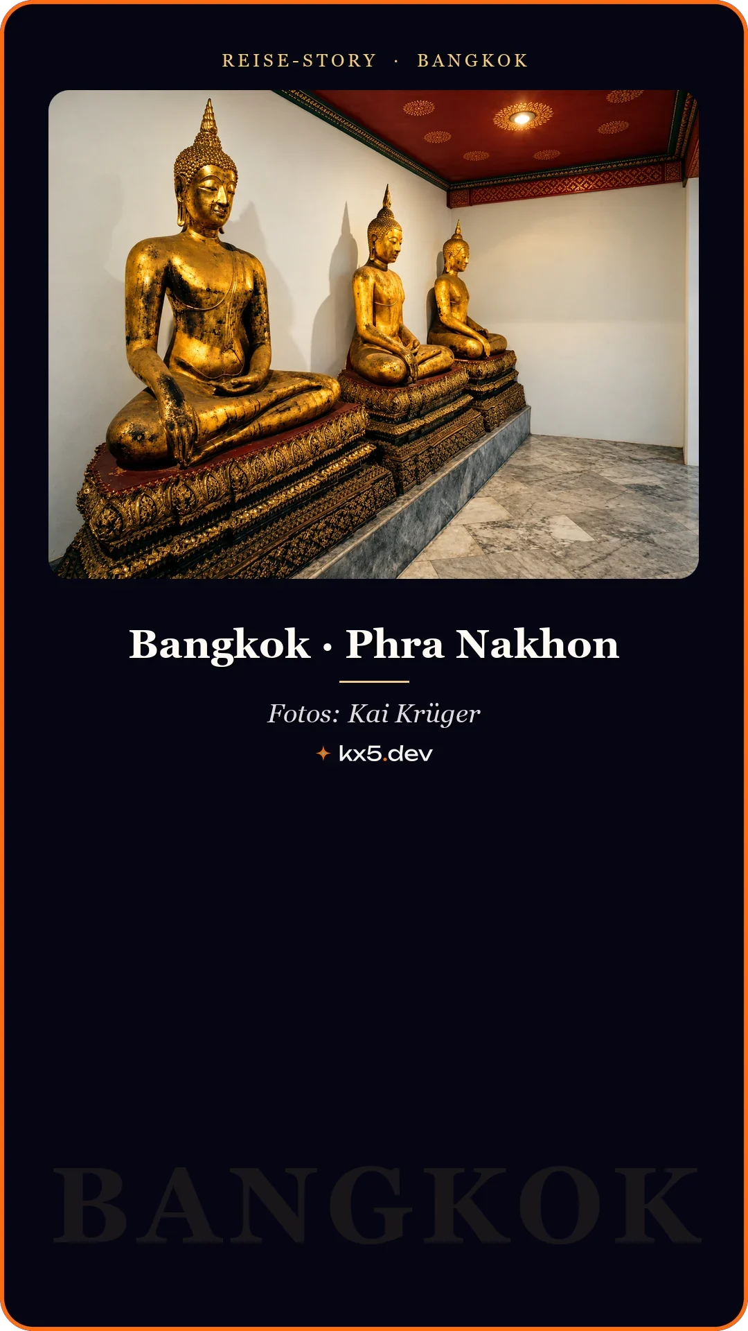 Drei goldene Buddhas: Bangkok · Phra Nakhon